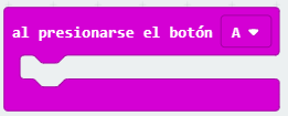 Bloque  al presionarse el botón A