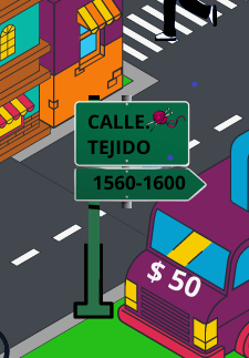 CArtelería de señalización en calle tejido 1560-1600